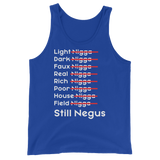 Still Negus unisex Tank