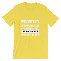No Petty Shall Prosper T